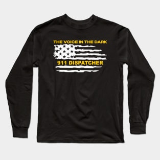 Thin Gold Line Flag Gift for 911 Dispatcher and Sheriff Operator First Responders Long Sleeve T-Shirt